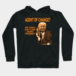 Trump Agent of Change Hoodie